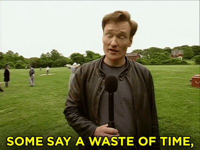 waste of time