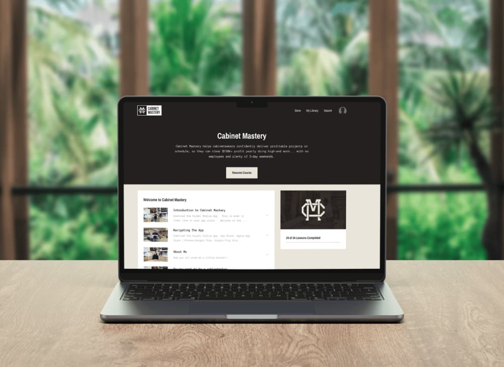 Kajabi Course Example - Cabinet Mastery 1
